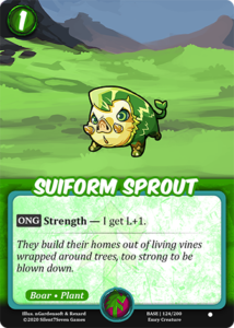 Suiform Sprout